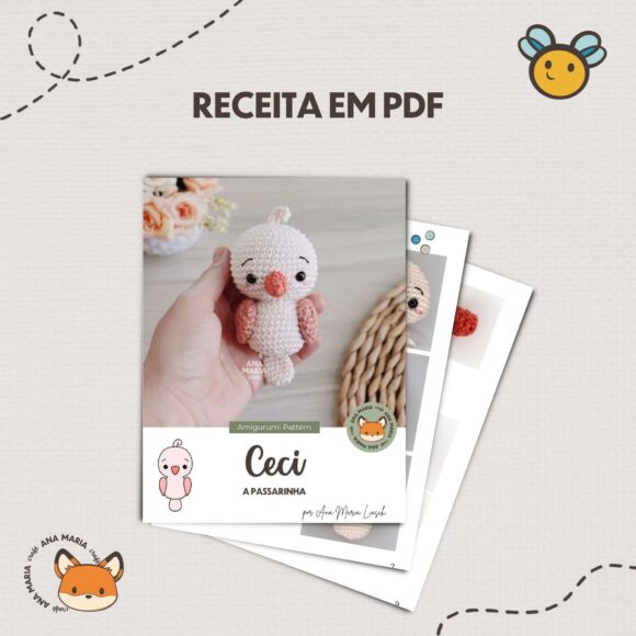 Ceci, a passarinha - Chaveiro Passarinho - Receita de Amigurumi em PDF - Image 3